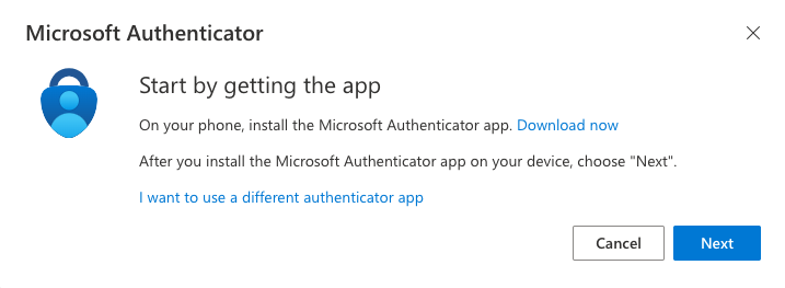 A screenshot of a Microsoft Authenticator setup prompt. The prompt instructs the user to start by getting the app. It says, "On your phone, install the Microsoft Authenticator app. Download now." Below that, it continues, "After you install the Microsoft Authenticator app on your device, choose 'Next'." There is also an option saying, "I want to use a different authenticator app." At the bottom right corner of the prompt are two buttons: "Cancel" and "Next"